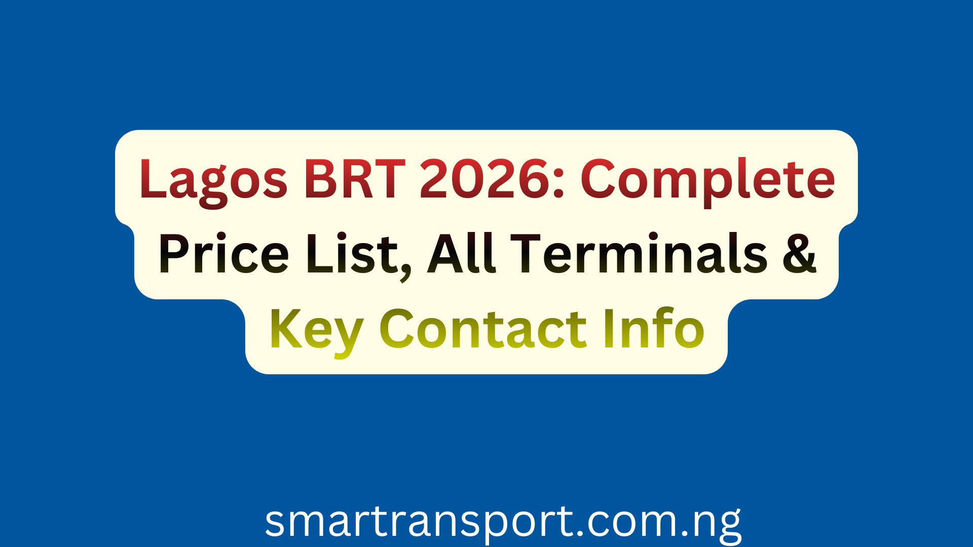 Lagos BRT 2026 prices